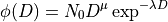 \phi(D)=N_0 D^\mu \exp^{-\lambda D}