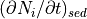 (\partial N_i / \partial t)_{sed}