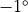 -1^\circ