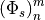 \left(\Phi_s \right)^m_n