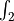 \int_2