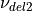 \nu_{del2}