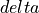 delta