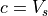 c=V_s