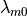 \lambda_{m0}