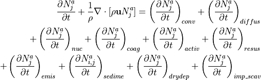 \begin{aligned}
&&\frac{\partial N^{a}_{j}}{\partial t} + \frac{1}{\rho} \nabla \cdot [\rho \mathbf{u} N^{a}_{j}] =
\left(\frac{\partial N^{a}_{j}}{\partial t}\right)_{conv} +
\left(\frac{\partial N^{a}_{j}}{\partial t}\right)_{diffus}  \\ \nonumber
&&\quad\quad\quad\quad\quad\quad\quad\quad\quad
+\left(\frac{\partial N^{a}_{j}}{\partial t}\right)_{nuc} +
\left(\frac{\partial N^{a}_{j}}{\partial t}\right)_{coag} +
\left(\frac{\partial N^{a}_{j}}{\partial t}\right)_{activ}  +
\left(\frac{\partial N^{a}_{j}}{\partial t}\right)_{resus} \\ \nonumber
&&\quad\quad\quad\quad\quad\quad\quad\quad\quad
+\left(\frac{\partial N^{a}_{j}}{\partial t}\right)_{emis} +
\left(\frac{\partial N^{a}_{i,j}}{\partial t}\right)_{sedime} +
\left(\frac{\partial N^{a}_{j}}{\partial t}\right)_{drydep} +
\left(\frac{\partial N^{a}_{j}}{\partial t}\right)_{imp\_scav} \\ \nonumber\end{aligned}