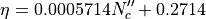 \eta = 0.0005714 N^{\prime\prime}_c + 0.2714