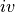 iv