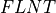 FLNT