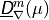 \underline{{\hbox{\sffamily\slshape D}}}_\nabla^m (\mu)